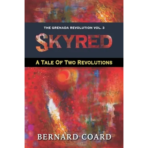 Skyred: A Tale Of Two Revolutions - Paperback
