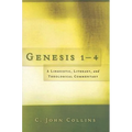 Genesis 1-4: A Linguistic, Literary, and Theological Commentary - Paperback