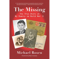 The Missing: The True Story of My Family in World War II - Paperback