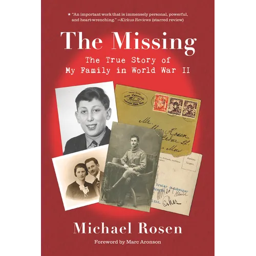 The Missing: The True Story of My Family in World War II - Paperback