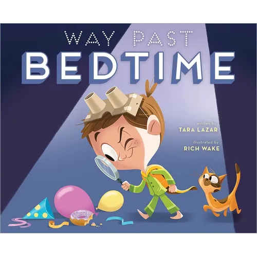 Way Past Bedtime - Paperback