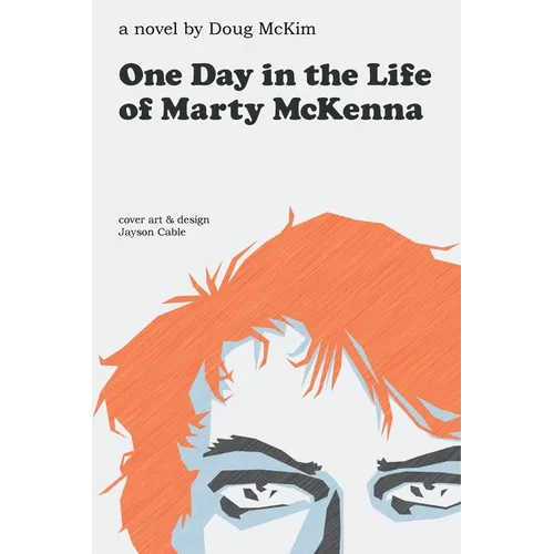 One Day in the Life of Marty McKenna - Paperback