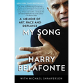 My Song: A Memoir of Art, Race, and Defiance - Paperback