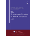 The Transnationalization of Anti-Corruption Law - Paperback