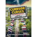 Curbside Curses: The Yardsale Anthology - Hardcover