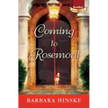 Coming to Rosemont: The First Novel in the Rosemont Series - Paperback