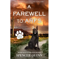 A Farewell to Arfs: A Chet & Bernie Mystery - Hardcover