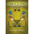 The Ancient Egyptian Culture Revealed, 2nd Edition - Paperback
