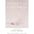 Intimacy in Emptiness: An Evolution of Embodied Consciousness - Hardcover