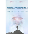 Breakthrough: The Psilocybin School - Paperback