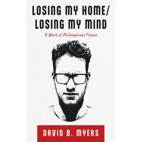 Losing My Home/Losing My Mind - Paperback