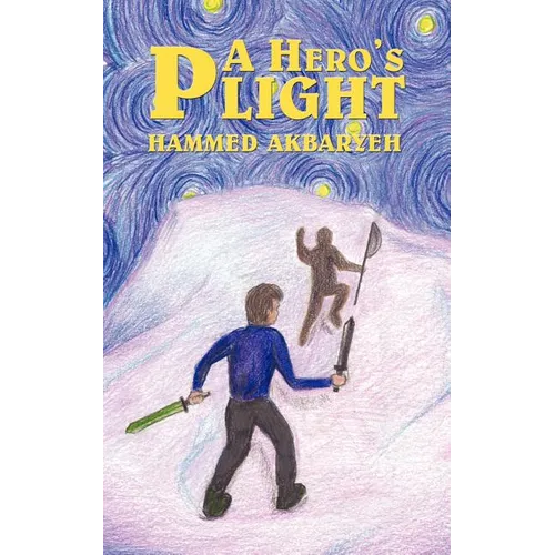 A Hero's Plight: Dark Beginnings - Paperback