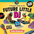 Future Little DJ - Paperback
