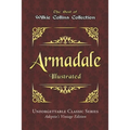 Wilkie Collins Collection - Armadale - Illustrated: Unforgettable Classic Series - Adeptio's Vintage Edition - Paperback