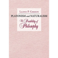 Platonism and Naturalism: The Possibility of Philosophy - Paperback
