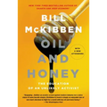 Oil and Honey - Paperback