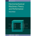 Electromechanical Machinery Theory and Performance - Paperback