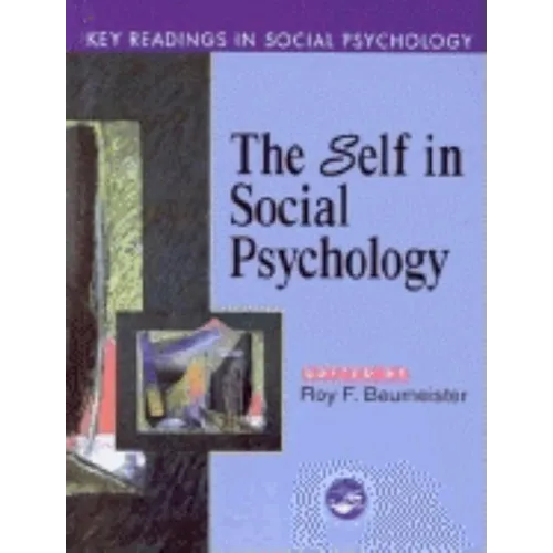 Self in Social Psychology: Key Readings - Paperback