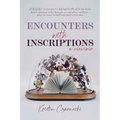 Encounters with Inscriptions - Paperback