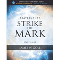 Prayers that Strike the Mark Study Guide - Paperback