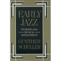 Early Jazz: Its Roots and Musical Development - Paperback