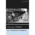W, or the Memory of Childhood - Paperback