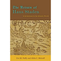 The Return of Hans Staden: A Go-Between in the Atlantic World - Paperback