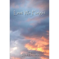 Lest We Forget - Paperback