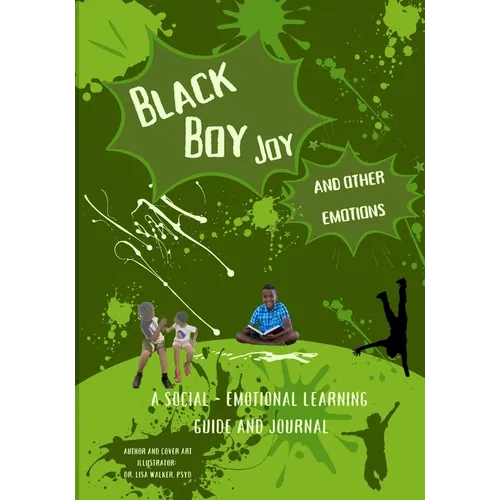 Black Boy Joy and other emotions: A social and emotional learning guide and journal - Paperback