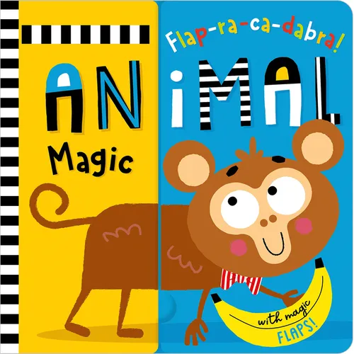 Flap-Ra-Ca-Dabra! Animal Magic - Board Book