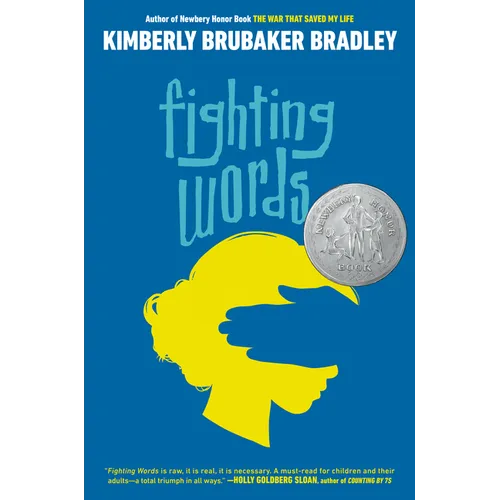 Fighting Words: (Newbery Honor Award Winner) - Hardcover