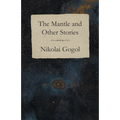 The Mantle and Other Stories - Paperback