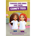 Tamara and Anna and their Comfy Tees - Paperback