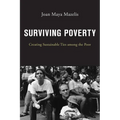Surviving Poverty: Creating Sustainable Ties Among the Poor - Paperback