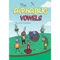 The Alphabug Vowels - Paperback