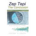 Zep Tepi: The Conclusion - Paperback