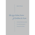 The Love Debate Poems Of Christine de Pizan - Paperback