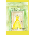 The Yellow Dress - Paperback