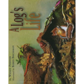 A Log's Life - Hardcover