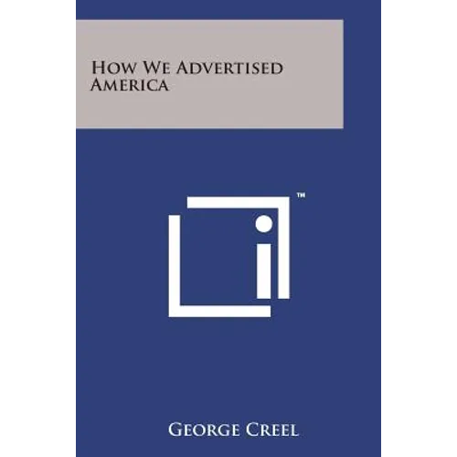 How We Advertised America - Paperback