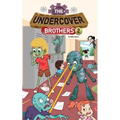 The Undercover Brothers: Zombie Outbreak (Book 2) - Paperback