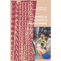 Careers in Logistics: Supply Chain Management - Paperback