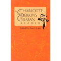The Charlotte Perkins Gilman Reader - Paperback