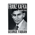 Franz Kafka: The Untold Story - Paperback
