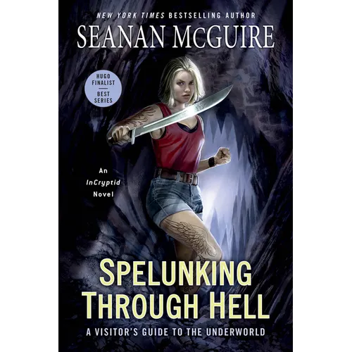 Spelunking Through Hell: A Visitor's Guide to the Underworld - Mass Market Paperbound