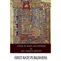 A Book of Saints and Wonders - Paperback