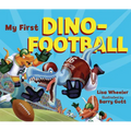 My First Dino-Football - Board Book