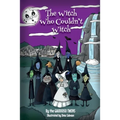 The Witch Who Couldn't Witch - Paperback