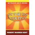 How to Get Rich in Real Estate - Paperback