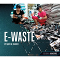 E-Waste - Library Binding